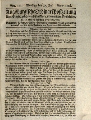 Augsburgische Ordinari Postzeitung von Staats-, gelehrten, historisch- u. ökonomischen Neuigkeiten (Augsburger Postzeitung) Montag 31. Juli 1826