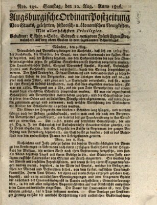 Augsburgische Ordinari Postzeitung von Staats-, gelehrten, historisch- u. ökonomischen Neuigkeiten (Augsburger Postzeitung) Samstag 12. August 1826