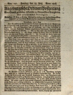 Augsburgische Ordinari Postzeitung von Staats-, gelehrten, historisch- u. ökonomischen Neuigkeiten (Augsburger Postzeitung) Freitag 18. August 1826