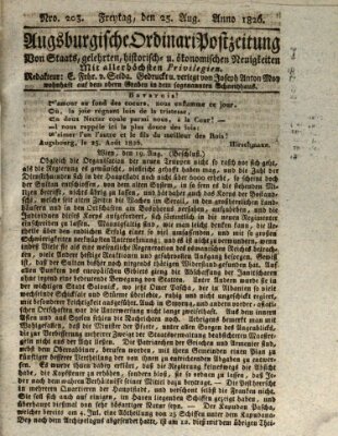 Augsburgische Ordinari Postzeitung von Staats-, gelehrten, historisch- u. ökonomischen Neuigkeiten (Augsburger Postzeitung) Freitag 25. August 1826