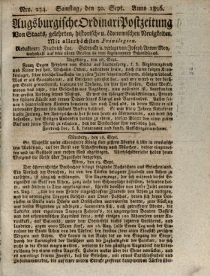 Augsburgische Ordinari Postzeitung von Staats-, gelehrten, historisch- u. ökonomischen Neuigkeiten (Augsburger Postzeitung) Samstag 30. September 1826