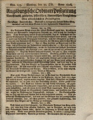 Augsburgische Ordinari Postzeitung von Staats-, gelehrten, historisch- u. ökonomischen Neuigkeiten (Augsburger Postzeitung) Montag 30. Oktober 1826