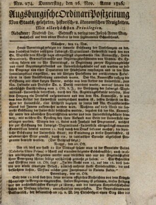 Augsburgische Ordinari Postzeitung von Staats-, gelehrten, historisch- u. ökonomischen Neuigkeiten (Augsburger Postzeitung) Donnerstag 16. November 1826