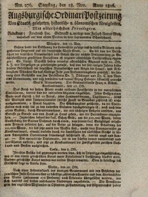 Augsburgische Ordinari Postzeitung von Staats-, gelehrten, historisch- u. ökonomischen Neuigkeiten (Augsburger Postzeitung) Samstag 18. November 1826