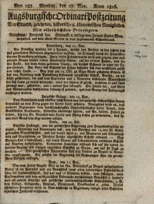 Augsburgische Ordinari Postzeitung von Staats-, gelehrten, historisch- u. ökonomischen Neuigkeiten (Augsburger Postzeitung) Montag 27. November 1826