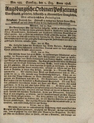 Augsburgische Ordinari Postzeitung von Staats-, gelehrten, historisch- u. ökonomischen Neuigkeiten (Augsburger Postzeitung) Samstag 2. Dezember 1826