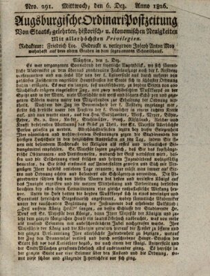 Augsburgische Ordinari Postzeitung von Staats-, gelehrten, historisch- u. ökonomischen Neuigkeiten (Augsburger Postzeitung) Mittwoch 6. Dezember 1826