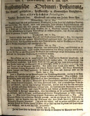 Augsburgische Ordinari Postzeitung von Staats-, gelehrten, historisch- u. ökonomischen Neuigkeiten (Augsburger Postzeitung) Mittwoch 3. Januar 1827