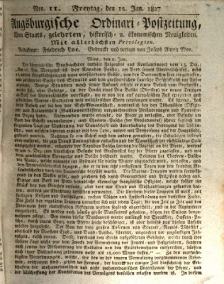 Augsburgische Ordinari Postzeitung von Staats-, gelehrten, historisch- u. ökonomischen Neuigkeiten (Augsburger Postzeitung) Freitag 12. Januar 1827