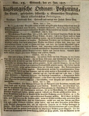 Augsburgische Ordinari Postzeitung von Staats-, gelehrten, historisch- u. ökonomischen Neuigkeiten (Augsburger Postzeitung) Mittwoch 17. Januar 1827