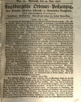 Augsburgische Ordinari Postzeitung von Staats-, gelehrten, historisch- u. ökonomischen Neuigkeiten (Augsburger Postzeitung) Mittwoch 24. Januar 1827