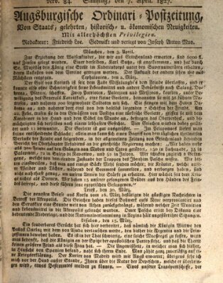 Augsburgische Ordinari Postzeitung von Staats-, gelehrten, historisch- u. ökonomischen Neuigkeiten (Augsburger Postzeitung) Samstag 7. April 1827