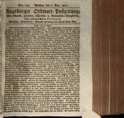 Augsburger Ordinari Postzeitung von Staats-, gelehrten, historisch- u. ökonomischen Neuigkeiten (Augsburger Postzeitung) Montag 7. Mai 1827