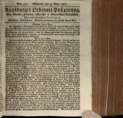 Augsburger Ordinari Postzeitung von Staats-, gelehrten, historisch- u. ökonomischen Neuigkeiten (Augsburger Postzeitung) Mittwoch 9. Mai 1827