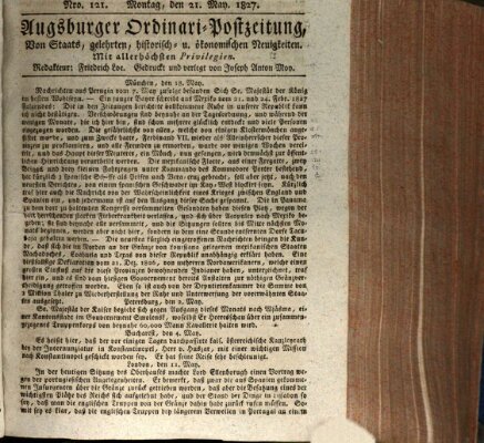 Augsburger Ordinari Postzeitung von Staats-, gelehrten, historisch- u. ökonomischen Neuigkeiten (Augsburger Postzeitung) Montag 21. Mai 1827