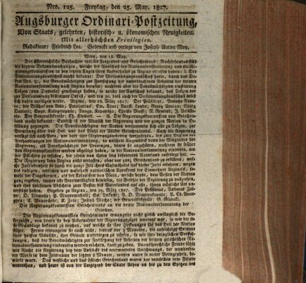 Augsburger Ordinari Postzeitung von Staats-, gelehrten, historisch- u. ökonomischen Neuigkeiten (Augsburger Postzeitung) Freitag 25. Mai 1827