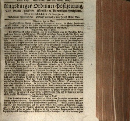 Augsburger Ordinari Postzeitung von Staats-, gelehrten, historisch- u. ökonomischen Neuigkeiten (Augsburger Postzeitung) Mittwoch 30. Mai 1827