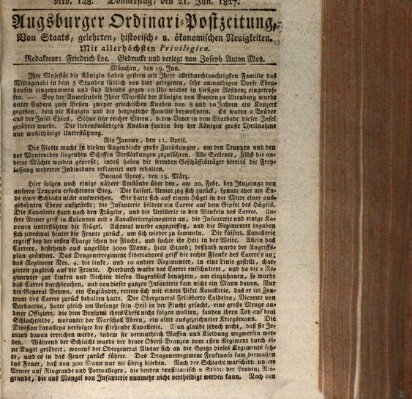 Augsburger Ordinari Postzeitung von Staats-, gelehrten, historisch- u. ökonomischen Neuigkeiten (Augsburger Postzeitung) Donnerstag 21. Juni 1827