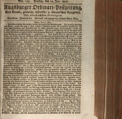 Augsburger Ordinari Postzeitung von Staats-, gelehrten, historisch- u. ökonomischen Neuigkeiten (Augsburger Postzeitung) Freitag 22. Juni 1827