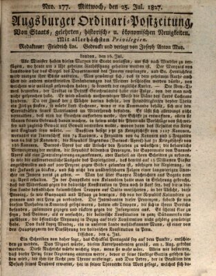 Augsburger Ordinari Postzeitung von Staats-, gelehrten, historisch- u. ökonomischen Neuigkeiten (Augsburger Postzeitung) Mittwoch 25. Juli 1827