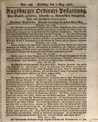 Augsburger Ordinari Postzeitung von Staats-, gelehrten, historisch- u. ökonomischen Neuigkeiten (Augsburger Postzeitung) Dienstag 7. August 1827