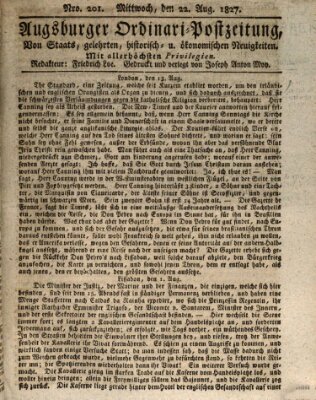 Augsburger Ordinari Postzeitung von Staats-, gelehrten, historisch- u. ökonomischen Neuigkeiten (Augsburger Postzeitung) Mittwoch 22. August 1827