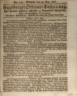 Augsburger Ordinari Postzeitung von Staats-, gelehrten, historisch- u. ökonomischen Neuigkeiten (Augsburger Postzeitung) Mittwoch 29. August 1827