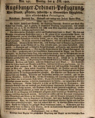 Augsburger Ordinari Postzeitung von Staats-, gelehrten, historisch- u. ökonomischen Neuigkeiten (Augsburger Postzeitung) Montag 8. Oktober 1827