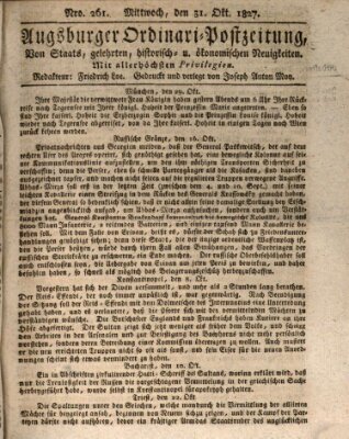 Augsburger Ordinari Postzeitung von Staats-, gelehrten, historisch- u. ökonomischen Neuigkeiten (Augsburger Postzeitung) Mittwoch 31. Oktober 1827