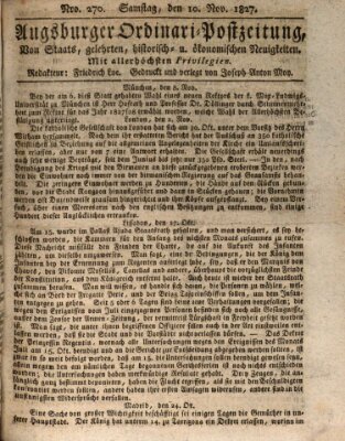 Augsburger Ordinari Postzeitung von Staats-, gelehrten, historisch- u. ökonomischen Neuigkeiten (Augsburger Postzeitung) Samstag 10. November 1827