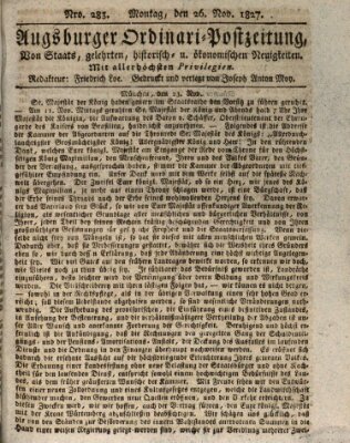 Augsburger Ordinari Postzeitung von Staats-, gelehrten, historisch- u. ökonomischen Neuigkeiten (Augsburger Postzeitung) Montag 26. November 1827