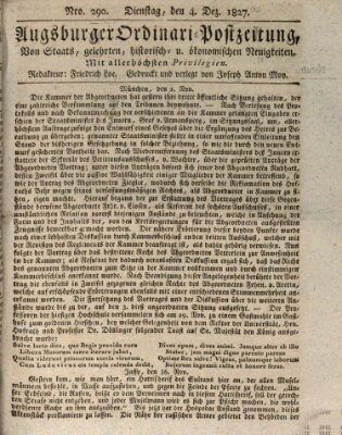 Augsburger Ordinari Postzeitung von Staats-, gelehrten, historisch- u. ökonomischen Neuigkeiten (Augsburger Postzeitung) Dienstag 4. Dezember 1827