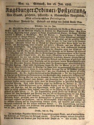 Augsburger Ordinari Postzeitung von Staats-, gelehrten, historisch- u. ökonomischen Neuigkeiten (Augsburger Postzeitung) Mittwoch 16. Januar 1828