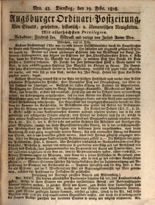 Augsburger Ordinari Postzeitung von Staats-, gelehrten, historisch- u. ökonomischen Neuigkeiten (Augsburger Postzeitung) Dienstag 19. Februar 1828