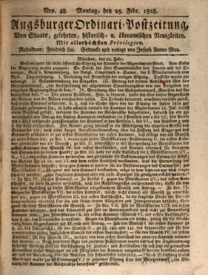 Augsburger Ordinari Postzeitung von Staats-, gelehrten, historisch- u. ökonomischen Neuigkeiten (Augsburger Postzeitung) Montag 25. Februar 1828