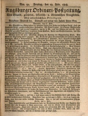 Augsburger Ordinari Postzeitung von Staats-, gelehrten, historisch- u. ökonomischen Neuigkeiten (Augsburger Postzeitung) Freitag 29. Februar 1828