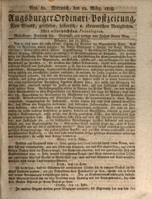 Augsburger Ordinari Postzeitung von Staats-, gelehrten, historisch- u. ökonomischen Neuigkeiten (Augsburger Postzeitung) Mittwoch 12. März 1828