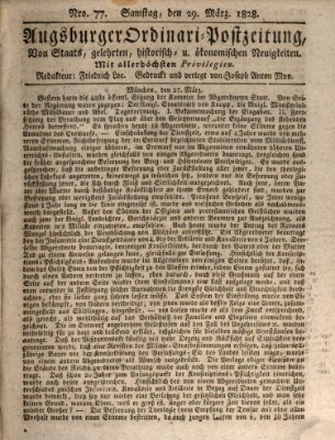 Augsburger Ordinari Postzeitung von Staats-, gelehrten, historisch- u. ökonomischen Neuigkeiten (Augsburger Postzeitung) Samstag 29. März 1828