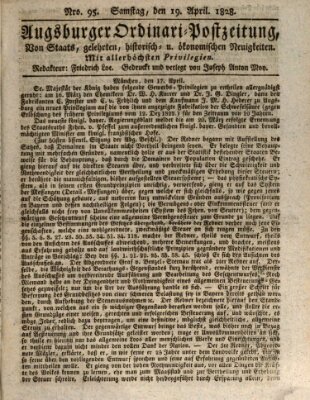 Augsburger Ordinari Postzeitung von Staats-, gelehrten, historisch- u. ökonomischen Neuigkeiten (Augsburger Postzeitung) Samstag 19. April 1828