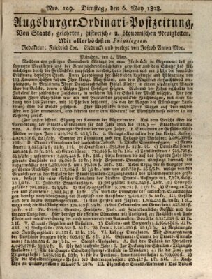 Augsburger Ordinari Postzeitung von Staats-, gelehrten, historisch- u. ökonomischen Neuigkeiten (Augsburger Postzeitung) Dienstag 6. Mai 1828