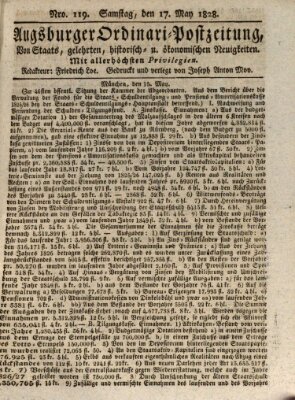 Augsburger Ordinari Postzeitung von Staats-, gelehrten, historisch- u. ökonomischen Neuigkeiten (Augsburger Postzeitung) Samstag 17. Mai 1828