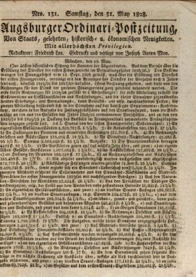Augsburger Ordinari Postzeitung von Staats-, gelehrten, historisch- u. ökonomischen Neuigkeiten (Augsburger Postzeitung) Samstag 31. Mai 1828