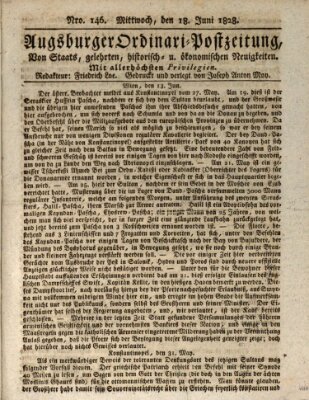 Augsburger Ordinari Postzeitung von Staats-, gelehrten, historisch- u. ökonomischen Neuigkeiten (Augsburger Postzeitung) Mittwoch 18. Juni 1828