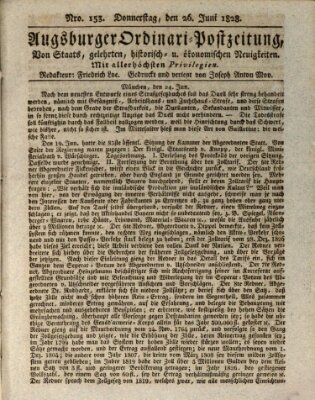 Augsburger Ordinari Postzeitung von Staats-, gelehrten, historisch- u. ökonomischen Neuigkeiten (Augsburger Postzeitung) Donnerstag 26. Juni 1828