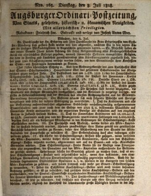 Augsburger Ordinari Postzeitung von Staats-, gelehrten, historisch- u. ökonomischen Neuigkeiten (Augsburger Postzeitung) Dienstag 8. Juli 1828