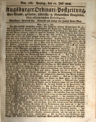 Augsburger Ordinari Postzeitung von Staats-, gelehrten, historisch- u. ökonomischen Neuigkeiten (Augsburger Postzeitung) Freitag 11. Juli 1828