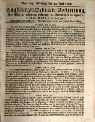 Augsburger Ordinari Postzeitung von Staats-, gelehrten, historisch- u. ökonomischen Neuigkeiten (Augsburger Postzeitung) Montag 14. Juli 1828