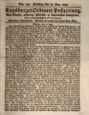 Augsburger Ordinari Postzeitung von Staats-, gelehrten, historisch- u. ökonomischen Neuigkeiten (Augsburger Postzeitung) Dienstag 19. August 1828