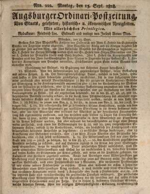 Augsburger Ordinari Postzeitung von Staats-, gelehrten, historisch- u. ökonomischen Neuigkeiten (Augsburger Postzeitung) Montag 15. September 1828