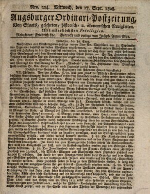 Augsburger Ordinari Postzeitung von Staats-, gelehrten, historisch- u. ökonomischen Neuigkeiten (Augsburger Postzeitung) Mittwoch 17. September 1828